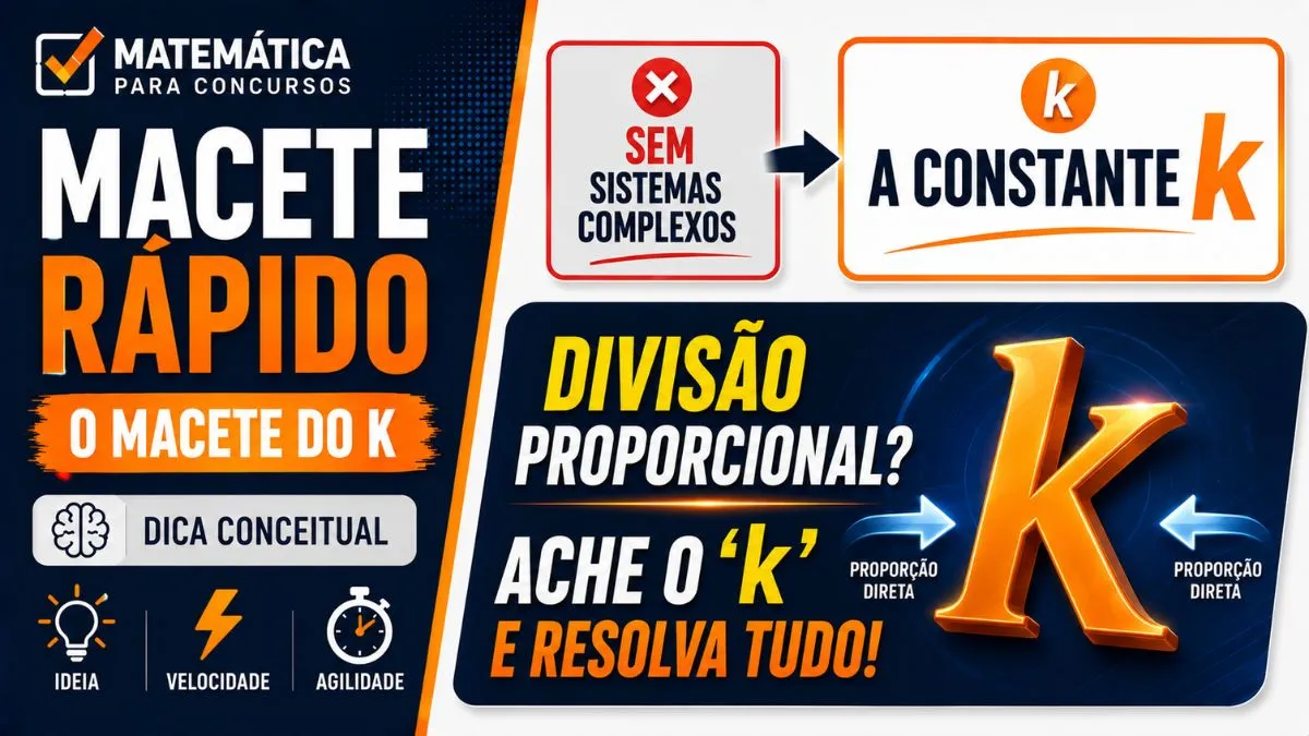 Macete do k em razão e proporção